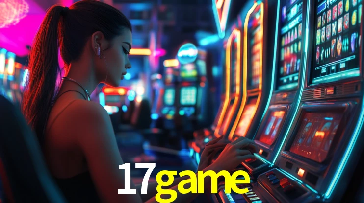 Explore as vantagens do 17game: serviço profissional e confiabilidade